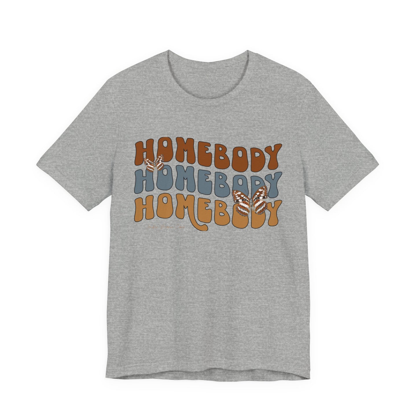 "Homebody" Jersey Short Sleeve Tee