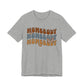 "Homebody" Jersey Short Sleeve Tee