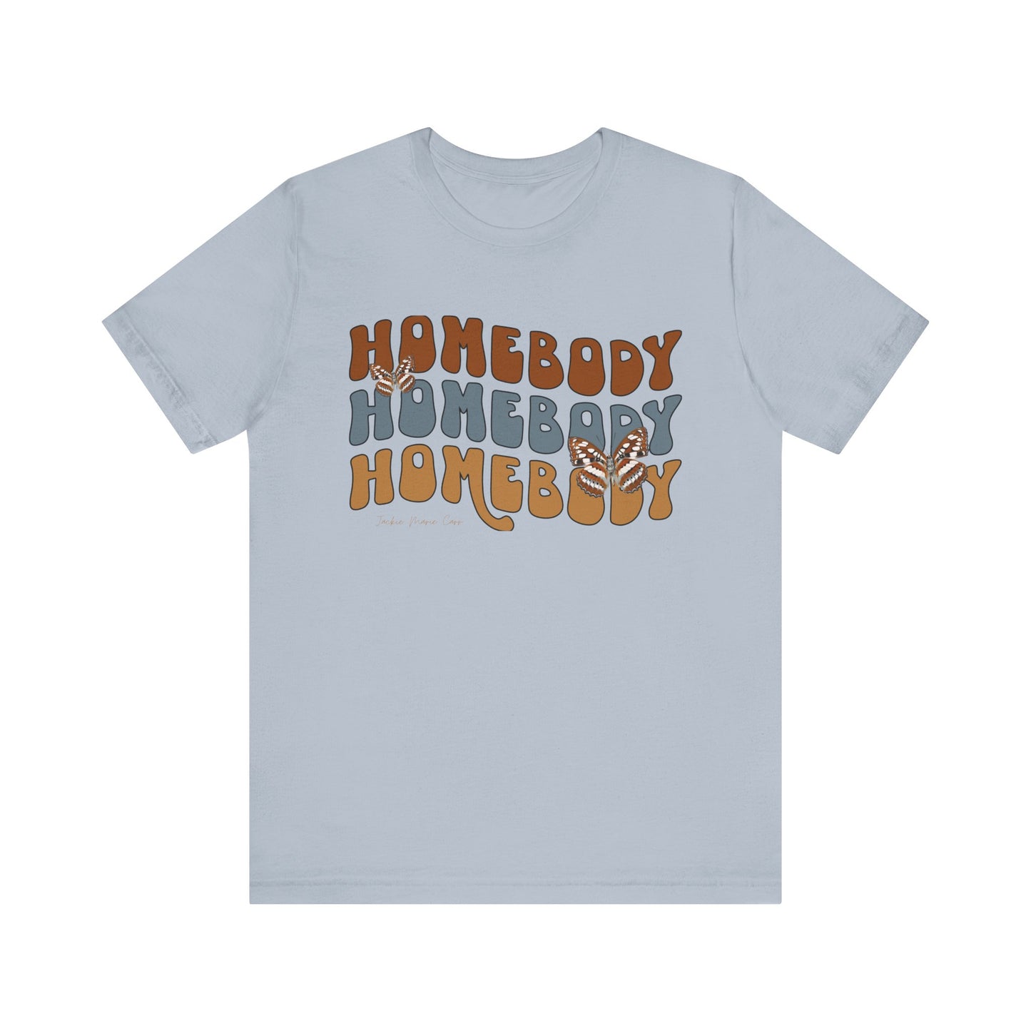 "Homebody" Jersey Short Sleeve Tee