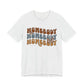 "Homebody" Jersey Short Sleeve Tee