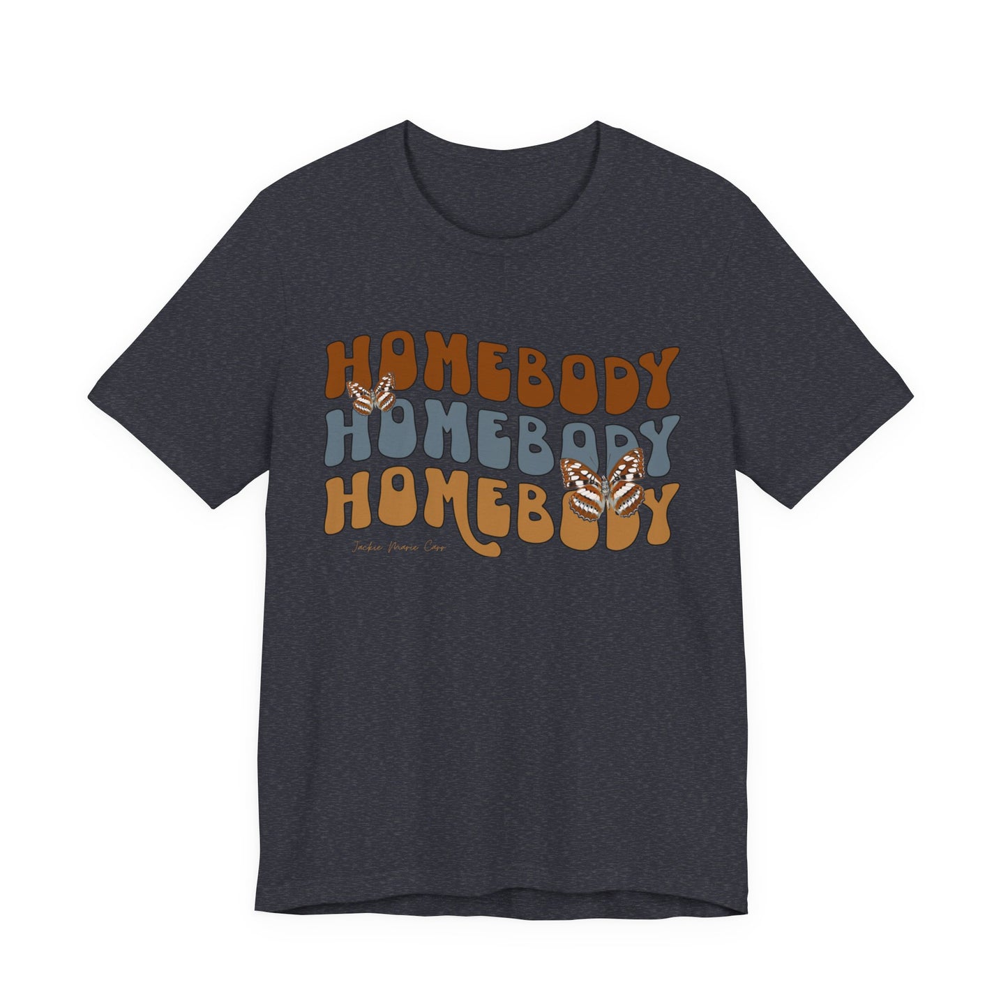 "Homebody" Jersey Short Sleeve Tee