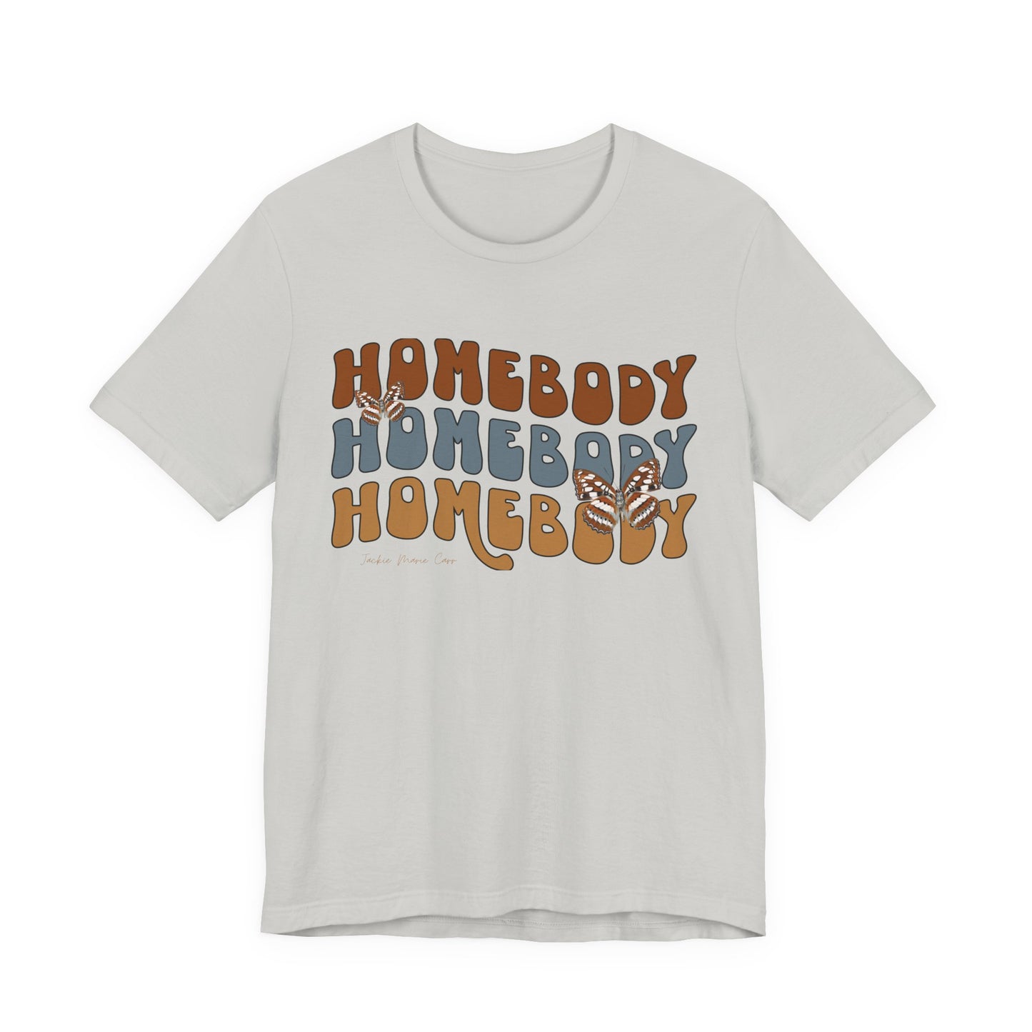 "Homebody" Jersey Short Sleeve Tee