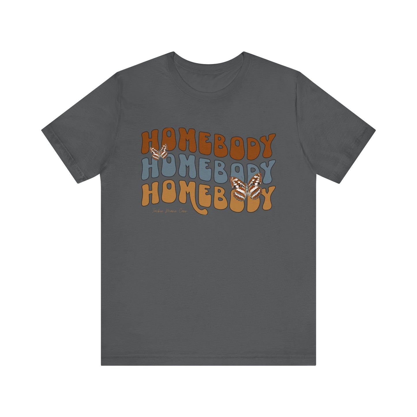 "Homebody" Jersey Short Sleeve Tee