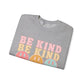 "Be Kind" Unisex Heavy Blend™ Crewneck Sweatshirt