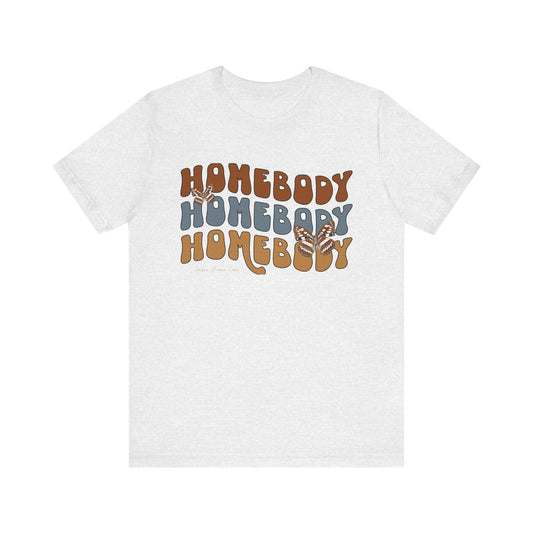 "Homebody" Jersey Short Sleeve Tee
