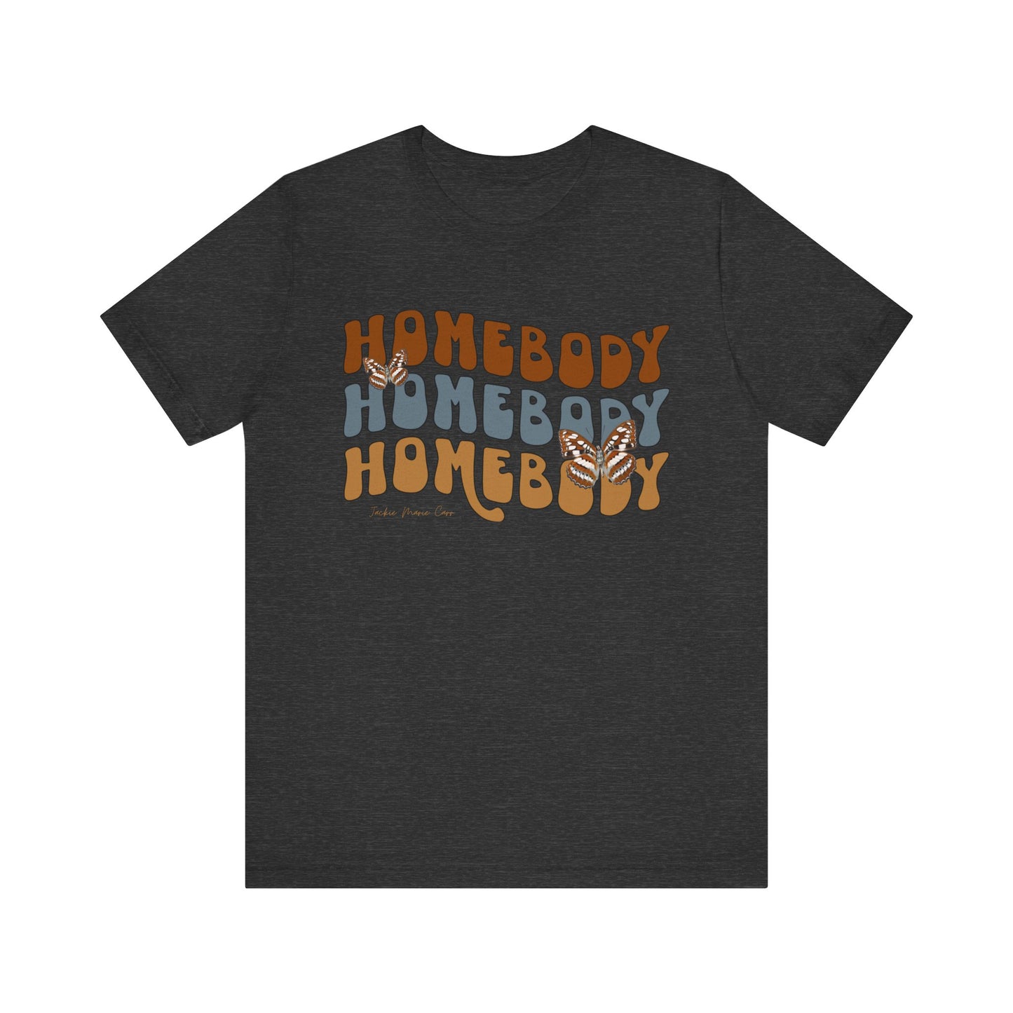 "Homebody" Jersey Short Sleeve Tee
