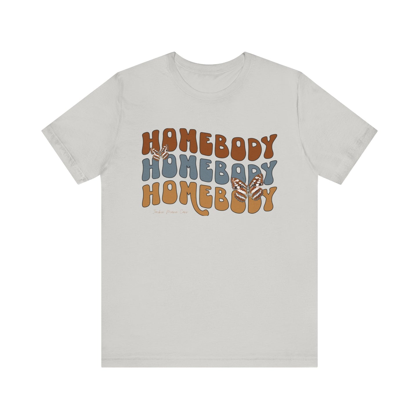 "Homebody" Jersey Short Sleeve Tee
